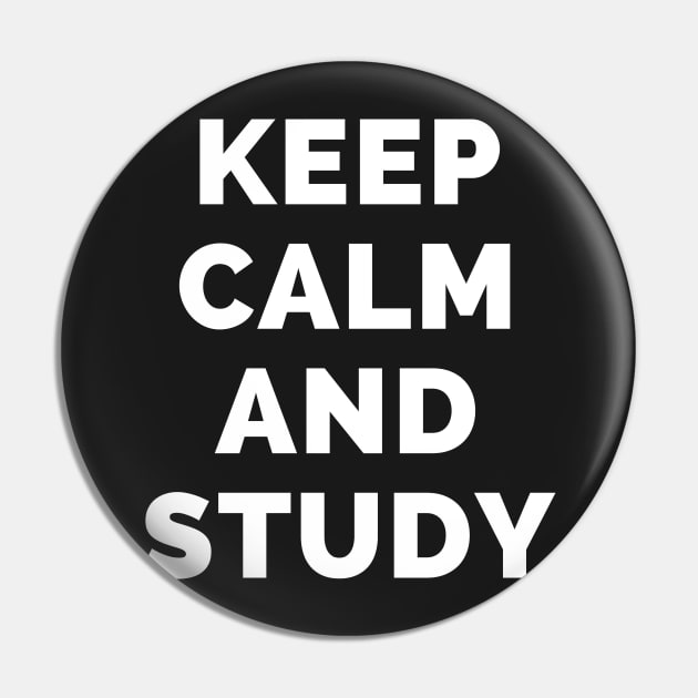 Keep Calm And Study - Black And White Simple Font - Funny Meme Sarcastic Satire - Self Inspirational Quotes - Inspirational Quotes About Life and Struggles Pin by Famgift