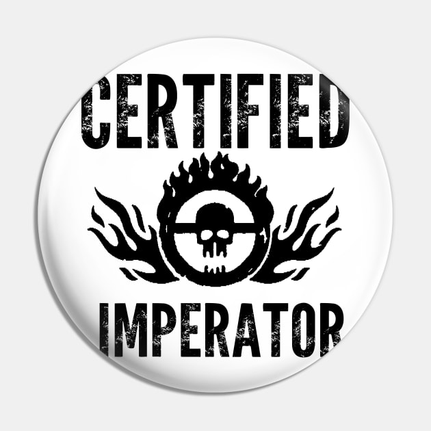 Certified Imperator Pin by Artology06