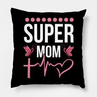 Super Mom T Shirt For Women Men Pillow