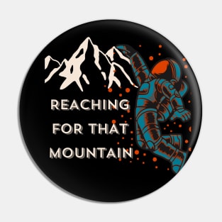 Take A Hike - Reaching for That Mountain Pin