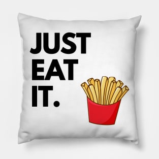 Just Eat It - Just Eat Fries Pillow