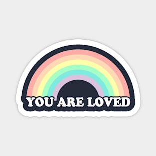 Cute Rainbow Pastel You are Loved Magnet