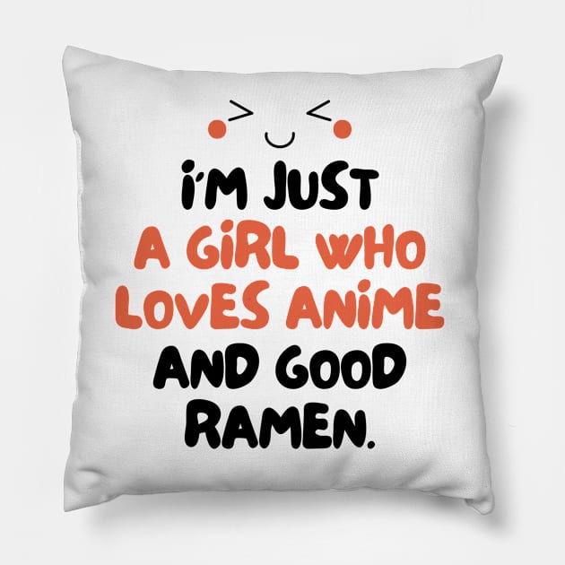 Just a girl who loves anime and good ramen. Pillow by mksjr