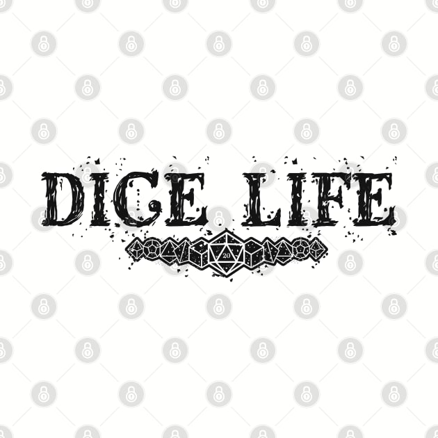 Dice Life - dark by Ta'veren Tavern