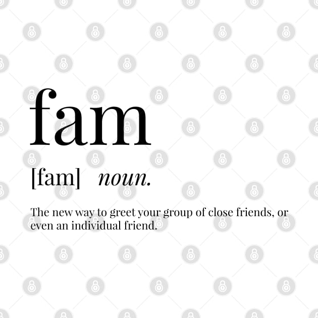 Fam Definition by definingprints