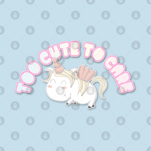 Too Cute To Care - Rainbow Pastel Unicorn Design by DankFutura