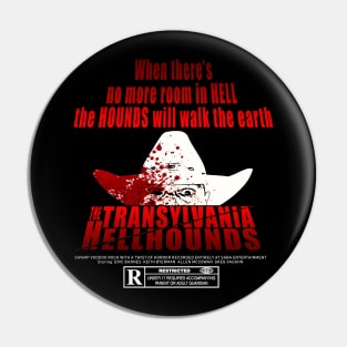 The Transylvania Hellhounds DOTD Tribute Pin