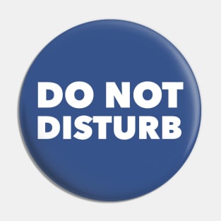 Do Not Disturb Pin