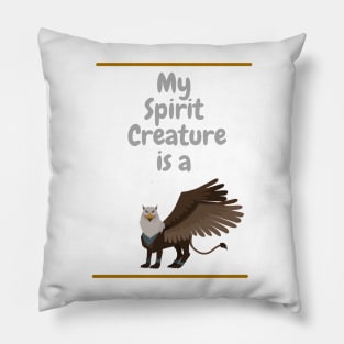 My Spirit Creature is a Griffin Pillow