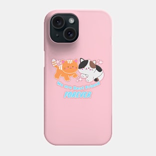 cats together forever Phone Case