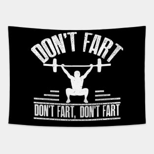 Don't Fart Funny Fitness Gym Workout Tapestry