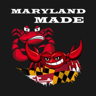 MARYLAND MADE ME SET DESIGN T-Shirt