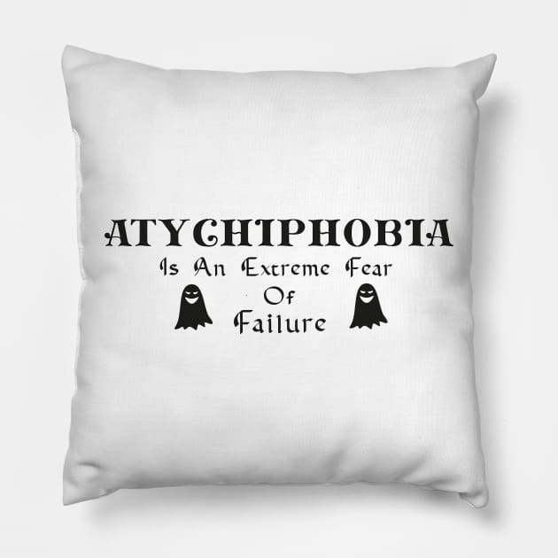 atychiphobia Pillow by garzaanita