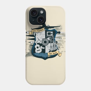 Live Together Die Alone Phone Case