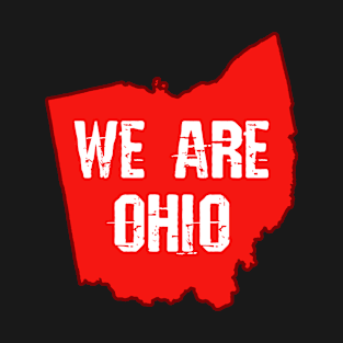 We are Ohio red T-Shirt