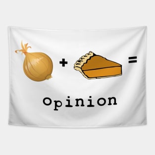 Onion + Pie = Opinion Tapestry