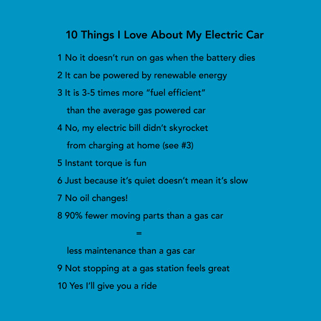 10 Things I Love About My Electric Car (Dark Text) by Fully Charged Tees