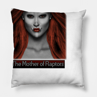 Mother of Raptors Pillow