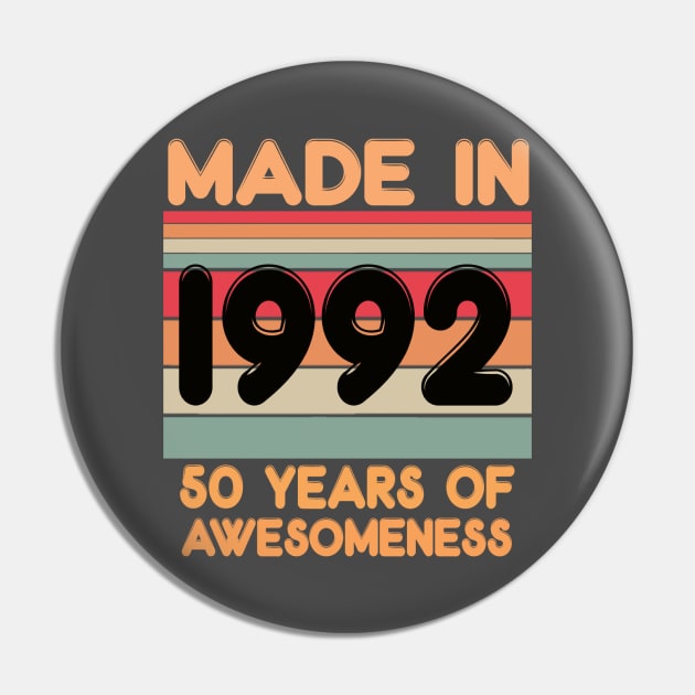 Made In 1992 Pin by kiwodesign