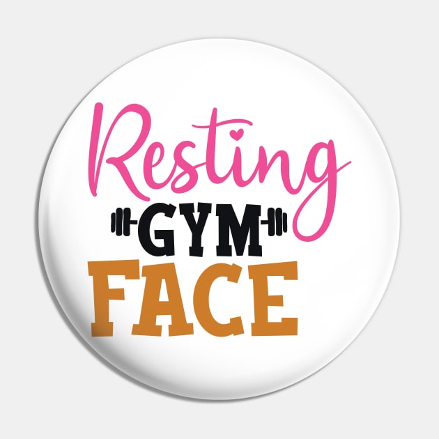 Resting gym face Pin by BKDesigns