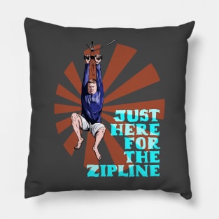 Ronnie is just here for the Zipline Pillow