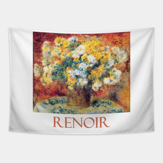 Chrysanthemums by Pierre Auguste Renoir Tapestry by Naves