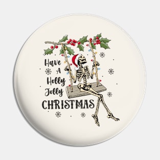 Have a Holly Jolly Christmas Pin