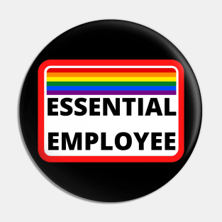 Essential Employee Awareness Tag Pin