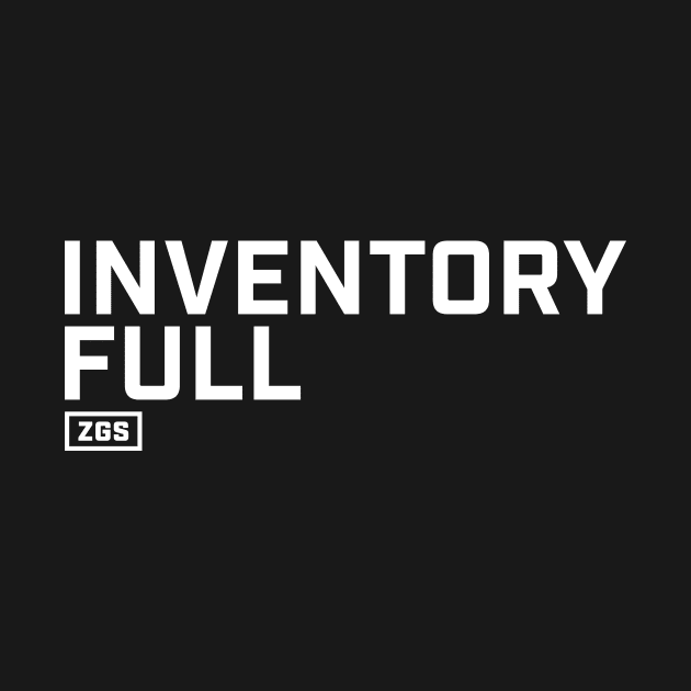 Inventory Full by ZeroGameSense