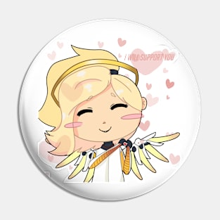 Mercy - I will support you Pin