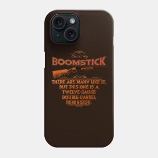 Boomstick Creed Phone Case