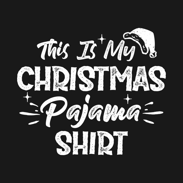 This Is My Christmas Pajama Shirt Funny Christmas by SloanCainm9cmi