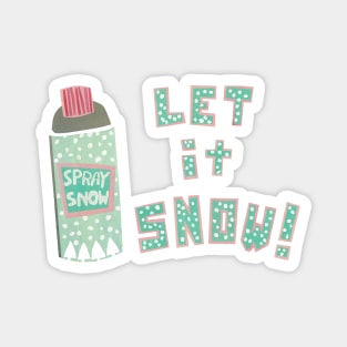 Let it Snow Magnet