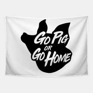 Go Pig or Go Home #3 (dark) Tapestry