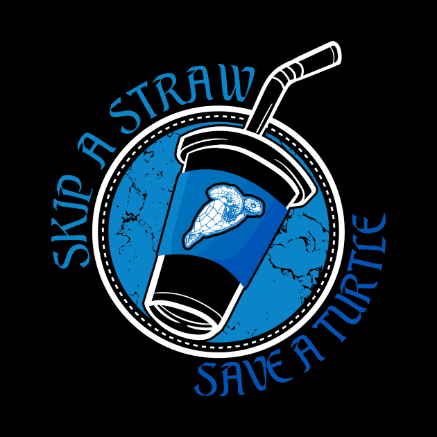 Skip A Straw Save A Turtle Ocean Lover by captainmood