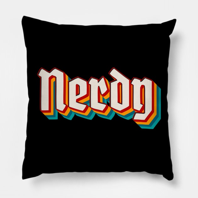 Nerdy Pillow by n23tees