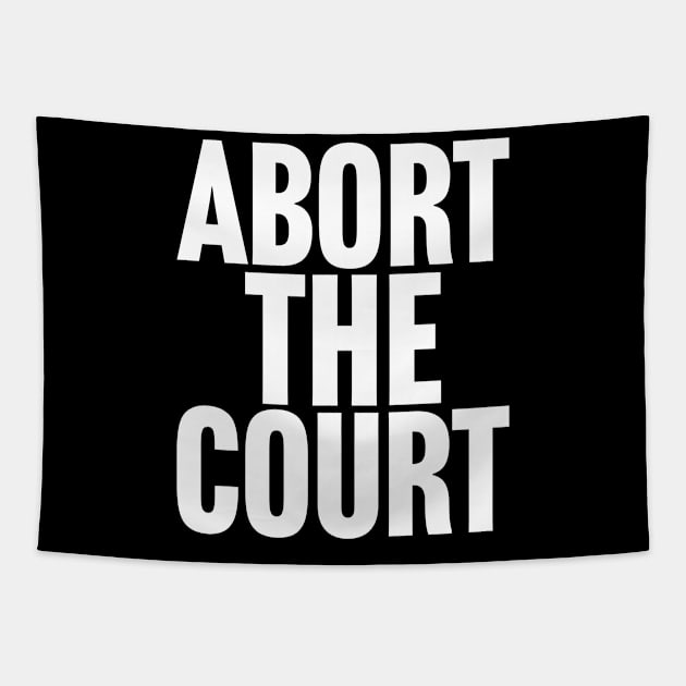 Abort the Court Tapestry by Scottish Arms Dealer