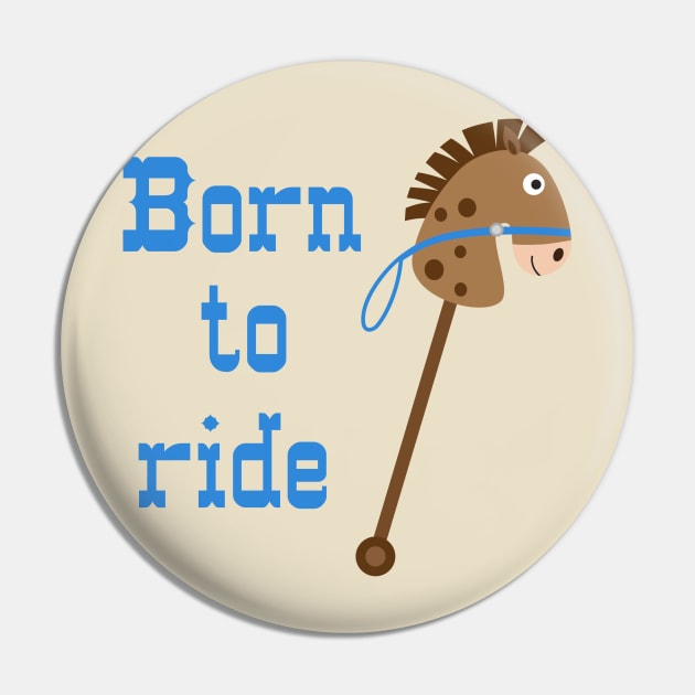 Born To Ride Pin by PeppermintClover