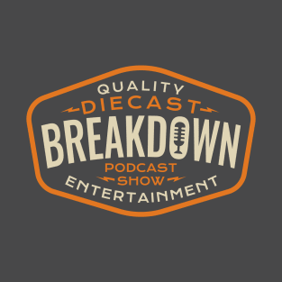 Diecast Breakdown - Quality Entertainment Patch (Dark) T-Shirt