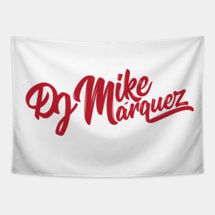 DJ Mike Marquez (Red Logo) Tapestry