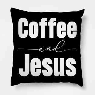 Coffee And Jesus Pillow