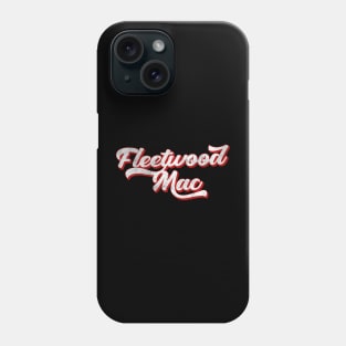 Fleetwood Mac Phone Case