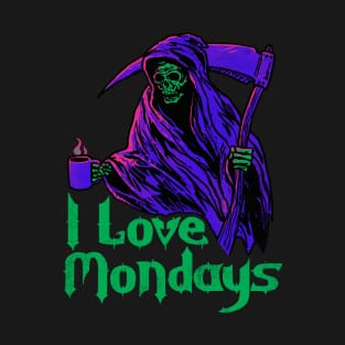 I Love Mondays T-Shirt