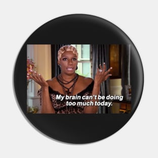 NeNe from RHOA Pin