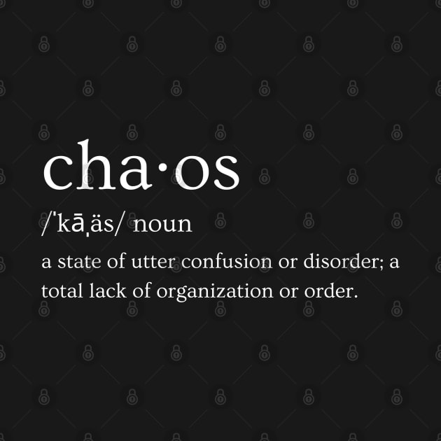 Chaos Definition by SpaceDroids