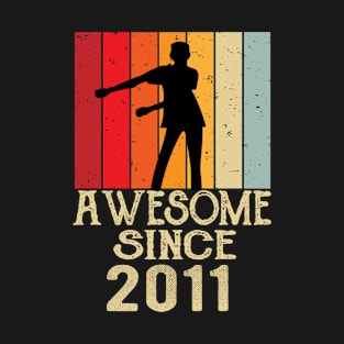 Awesome Since 2011 - Born in 2011 T-Shirt