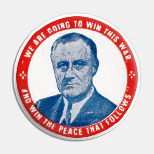 WWII Win the War with FDR Pin