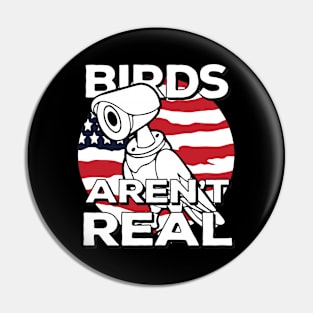 birds aren't real Pin