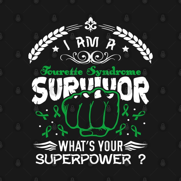 Tourette Syndrome Awareness Survivor What's Your Superpower - In This Family We Fight Together by BoongMie