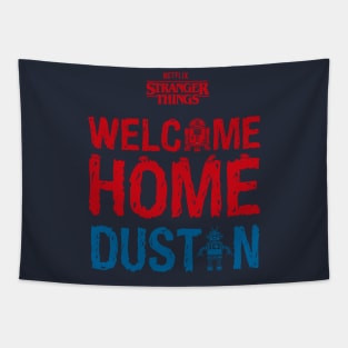 STRANGER THINGS: WELCOME HOME DUSTIN Tapestry